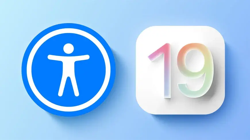 Apple анонсировала новые функции универсального доступа в iOS 19 и macOS 16